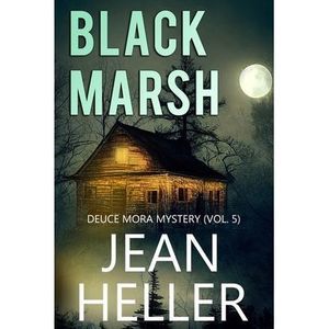 Black Marsh -- Jean Heller